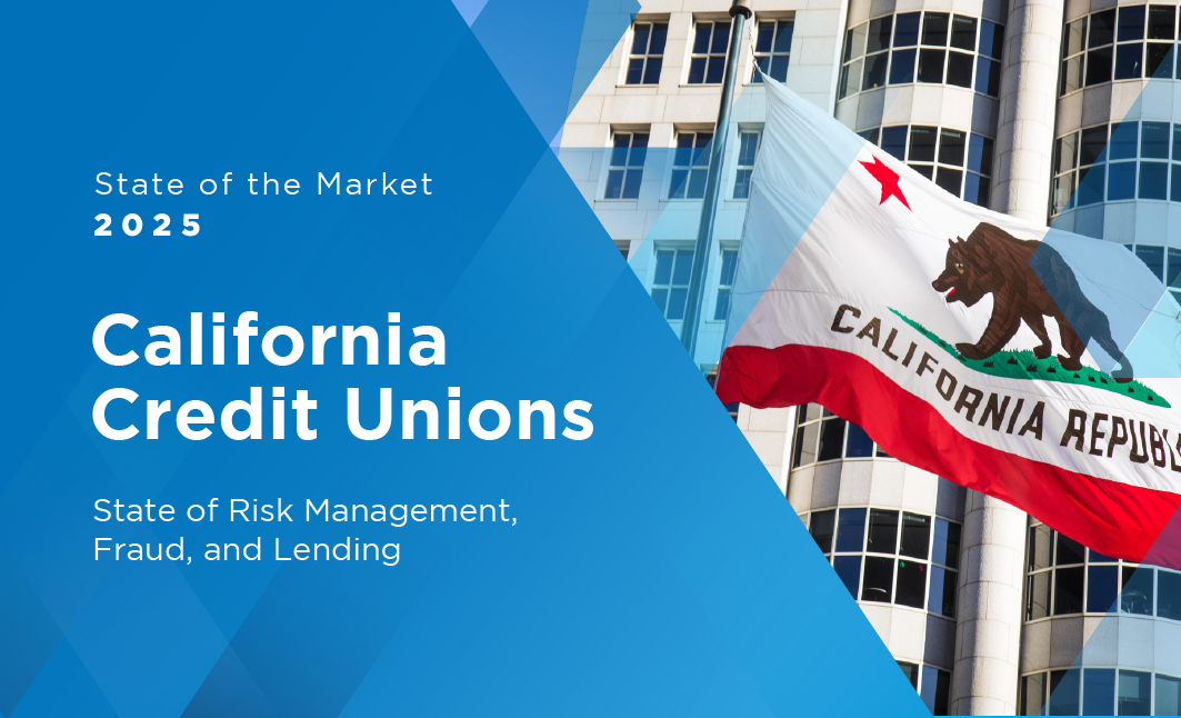 An image of the California state flag with text, "California Credit Unions: State of Risk Management, Fraud, and Lending"