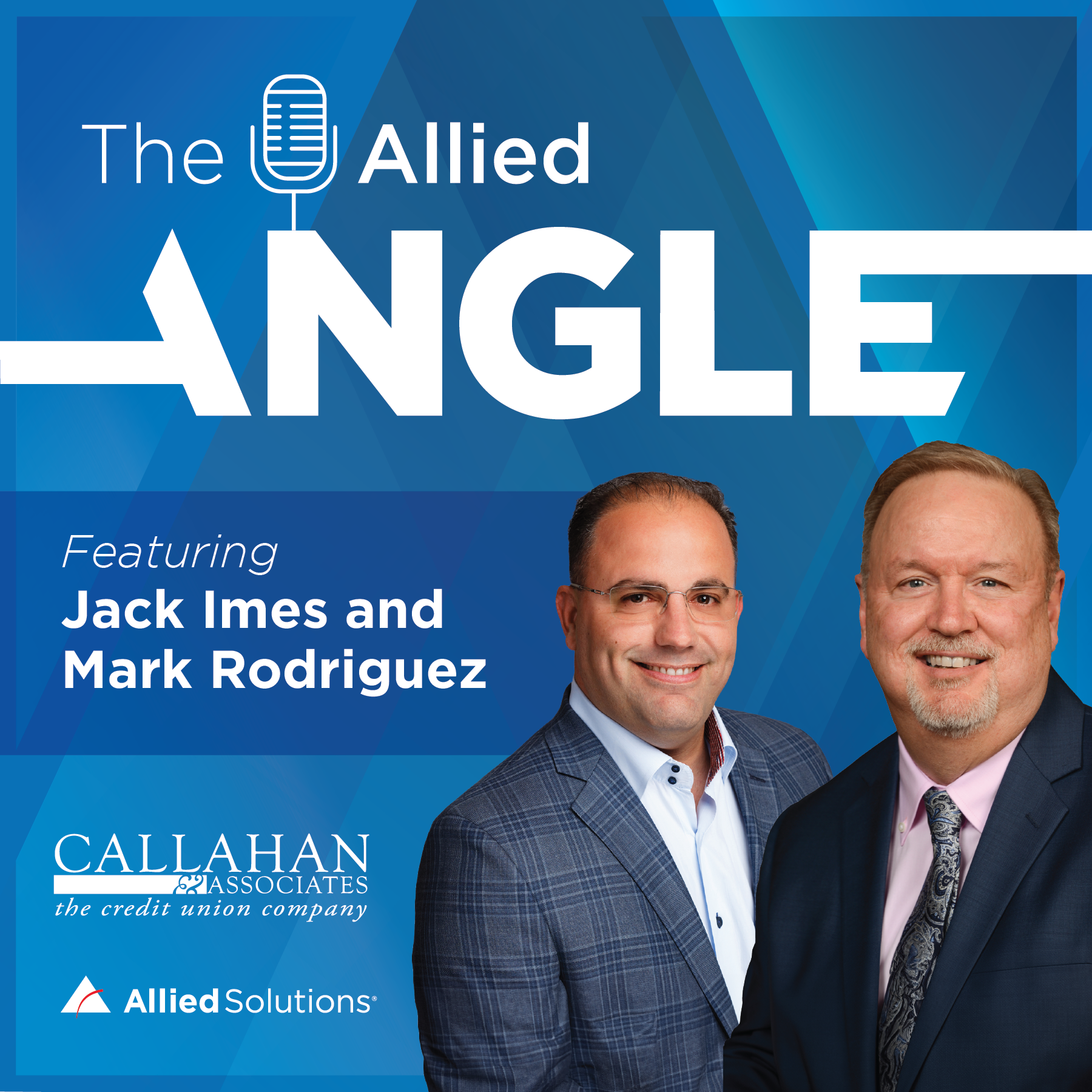 The Allied Angle image featuring Jack Imes and Mark Rodriguez